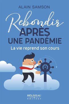 Rebondir apres une pandemie (eBook, ePUB) - Alain Samson, Alain Samson