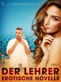 Der Lehrer - Erotische Novelle (eBook, ePUB)