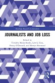 Journalists and Job Loss (eBook, ePUB)