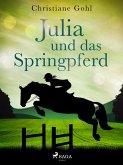Julia und das Springpferd (eBook, ePUB)