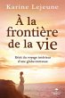 A la frontiere de la vie (eBook, ePUB) - Bild 1