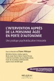 L'intervention aupres de la personne agee en perte d'autonomie (eBook, ePUB)