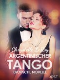 Argentinischer Tango - Erotische Novelle (eBook, ePUB)