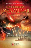Les guerriers d'Halzagar - Tome 1 (eBook, ePUB)