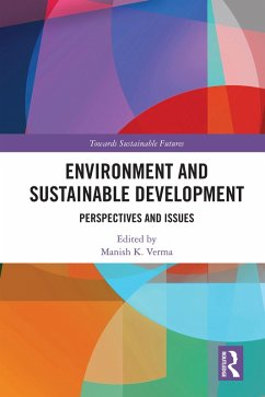 Environment and Sustainable Development (eBook, PDF)