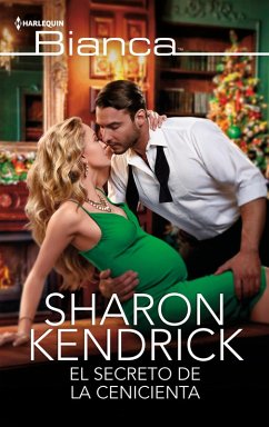 El secreto de la cenicienta (eBook, ePUB) - Kendrick, Sharon