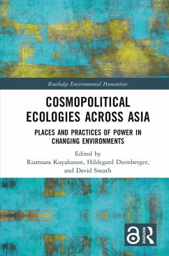 Cosmopolitical Ecologies Across Asia (eBook, PDF)