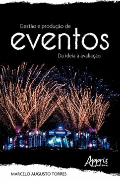 Cover Gestão e Produção de Eventos: Da Ideia à Avaliação (eBook, ePUB)