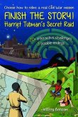Finish the Story! Harriet Tubman's Secret Raid (eBook, ePUB) Finish the Story! Harriet Tubman's Secret Raid (eBook, ePUB)