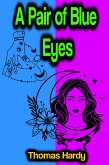 A Pair of Blue Eyes (eBook, ePUB)