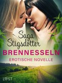 Brennesseln - Erotische Novelle (eBook, ePUB)