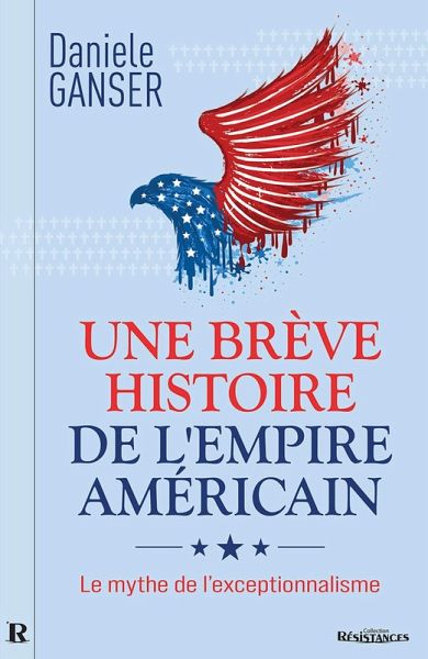 Une breve histoire de l'Empire americain (eBook, ePUB) Une breve histoire de l'Empire americain (eBook, ePUB)