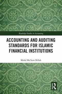 Accounting and Auditing Standards for Islamic Financial Institutions (eBook, ePUB) - Billah, Mohd Ma'Sum