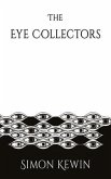The Eye Collectors (eBook, ePUB)