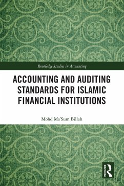 Accounting and Auditing Standards for Islamic Financial Institutions (eBook, PDF) - Billah, Mohd Ma'Sum