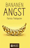Bananenangst (eBook, ePUB)
