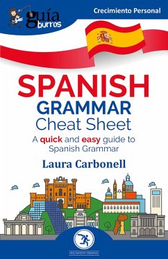 GuíaBurros: Spanish Grammar Cheat Sheet (eBook, ePUB) - Carbonell, Laura