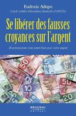 Se liberer des fausses croyances sur l'argent (eBook, ePUB)