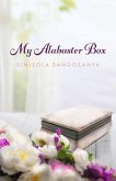 My Alabaster Box (eBook, ePUB) My Alabaster Box (eBook, ePUB)