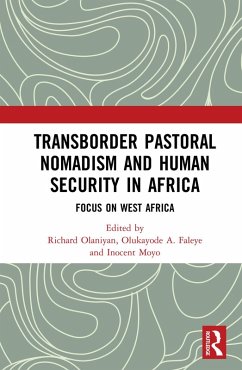 Transborder Pastoral Nomadism and Human Security in Africa (eBook, ePUB)