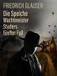 Die Speiche - Wachtmeister Studers... - Bild 1