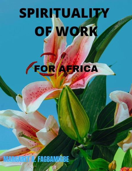 LABOREM EXERCENS: SPIRITUALITY OF WORK (eBook, ePUB)