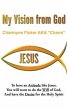 My Vision From God (eBook, ePUB) - Bild 1