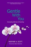 Gentle With You (eBook, ePUB)