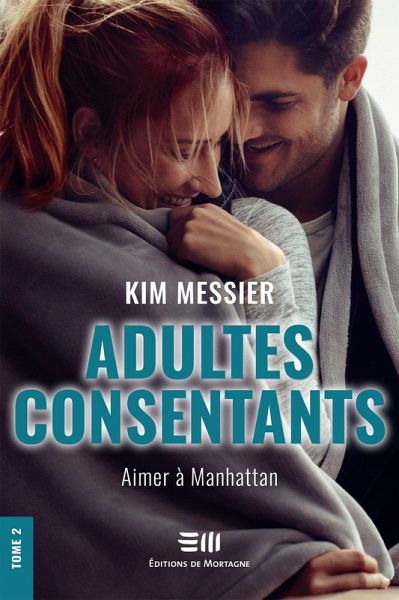 Adultes consentants - Tome 2 (eBook, ePUB) Adultes consentants - Tome 2 (eBook, ePUB)