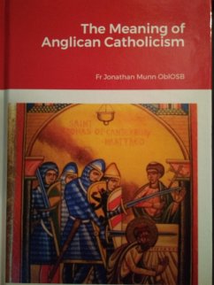 Cover The Meaning of Anglican Catholicism (eBook, ePUB)