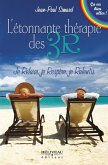 L'etonnante therapie des 3R (eBook, ePUB)