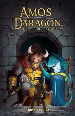Cover Amos Daragon - Le sanctuaire des Braves - II (eBook, ePUB)