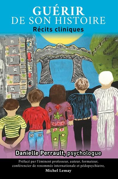 Guerir de son histoire Recits (eBook, ePUB) Guerir de son histoire Recits (eBook, ePUB)