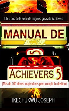 Cover Manual de Achievers 5 (Serie de mejores guías de Achievers, #5) (eBook, ePUB)