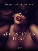 Argentinian Heat (eBook, ePUB) Argentinian Heat (eBook, ePUB)