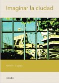 Imaginar la ciudad (eBook, PDF)