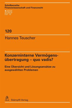 Konzerninterne Vermögensübertragung - quo vadis? (eBook, PDF) - Teuscher, Hannes