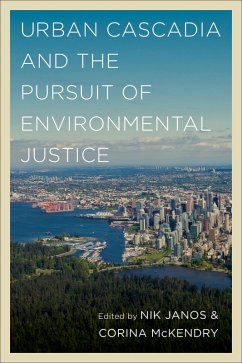 Cover Urban Cascadia and the Pursuit of Environmental Justice (eBook, ePUB)