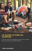Le guide ultime du camping (Hiddenstuff Entertainment) (eBook, ePUB)