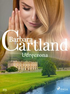 Cover Udreczona - Ponadczasowe historie milosne Barbary Cartland (eBook, ePUB)
