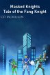 Tale of the Fang Knight (Masked... - Bild 1
