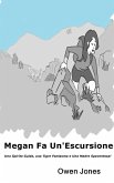Megan Fa Un'Escursione (La Serie di Megan, #17) (eBook, ePUB) Megan Fa Un'Escursione (La Serie di Megan, #17) (eBook, ePUB)