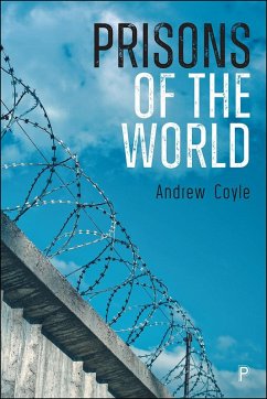 Prisons of the World (eBook, ePUB) - Coyle, Andrew