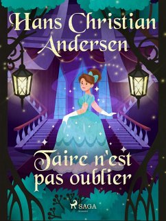 Taire n'est pas oublier (eBook, ePUB) - Andersen, H. C.