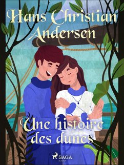Une histoire des dunes (eBook, ePUB) - Andersen, H. C.