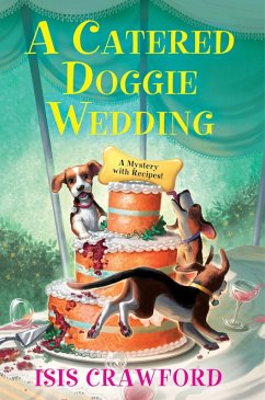 A Catered Doggie Wedding (eBook, ePUB) - Crawford, Isis