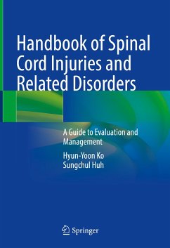 Handbook of Spinal Cord Injuries and Related Disorders (eBook, PDF) - Ko, Hyun-Yoon; Huh, Sungchul