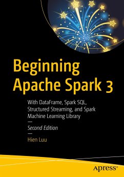 Beginning Apache Spark 3 (eBook, PDF) - Luu, Hien