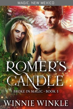Romer's Candle (Broke In Magic, #3) (eBook, ePUB) - Winkle, Winnie