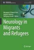 Neurology in Migrants and Refugees (eBook, PDF)